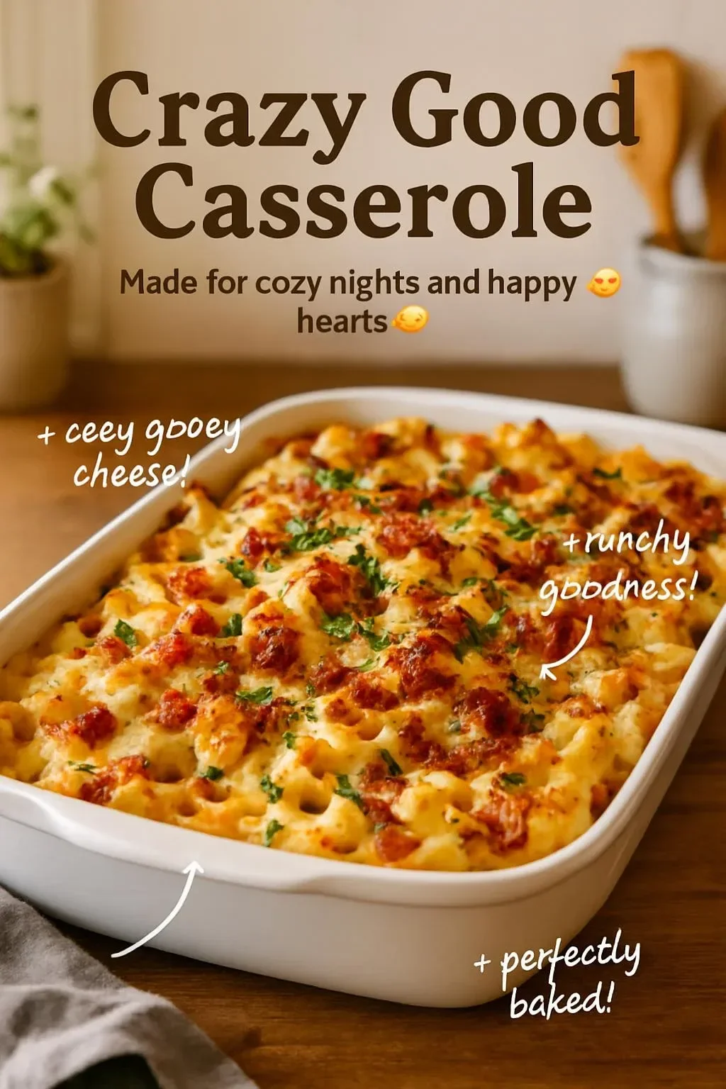 Delicious Crazy Good Casserole recipe bursting with flavor
